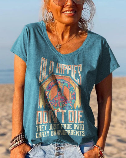 Old Hippies Don't Die Creative Printed Graphic Tees