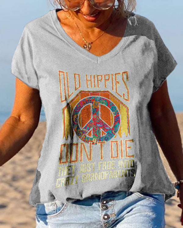 Old Hippies Don't Die Creative Printed Graphic Tees