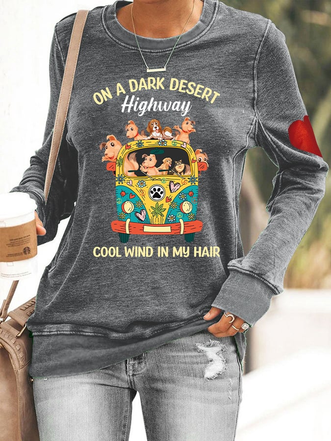 Women's On A Dark Desert Highway Cool Wind In My Hair Hippie Sweatshirt