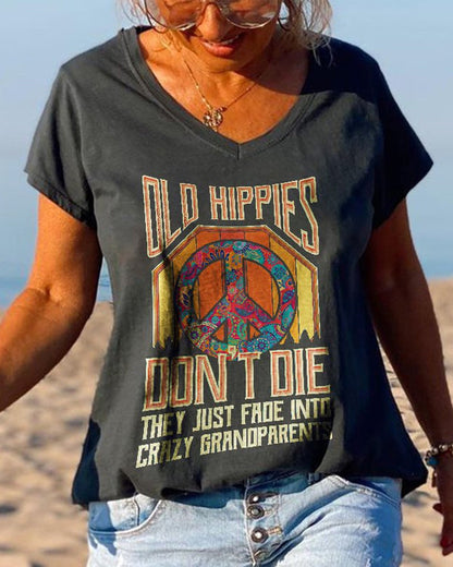 Old Hippies Don't Die Creative Printed Graphic Tees