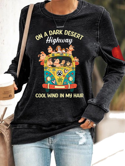 Women's On A Dark Desert Highway Cool Wind In My Hair Hippie Sweatshirt