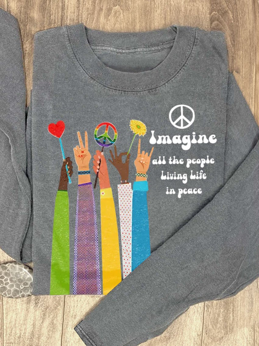 Imagine All The People Living Life In Peace Art Print Casual Sweatshirt