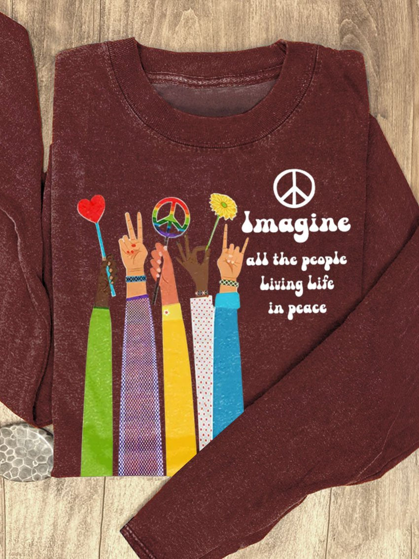 Imagine All The People Living Life In Peace Art Print Casual Sweatshirt