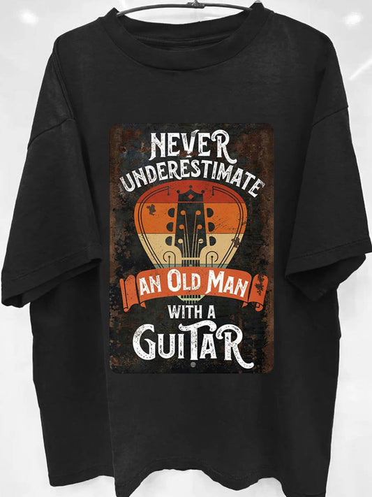 Never Underestimate An Old Man With A Guitar Rock Music Art Print T-shirt