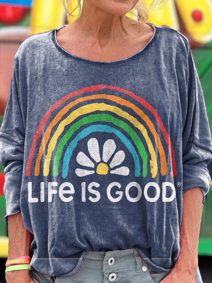 Life Is Good Rainbow Print Long Sleeve