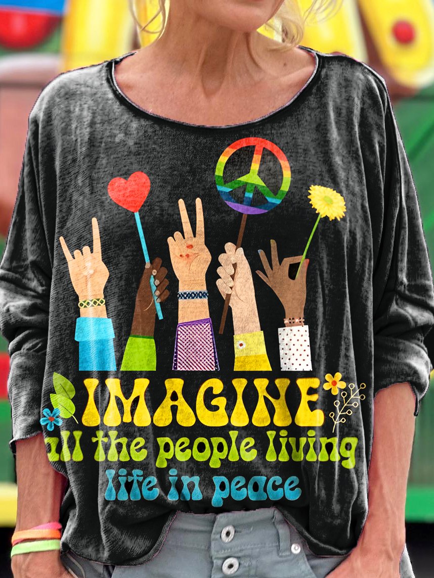 Imagine All The People Living Life In Peace Print Casual Long Sleeve Top