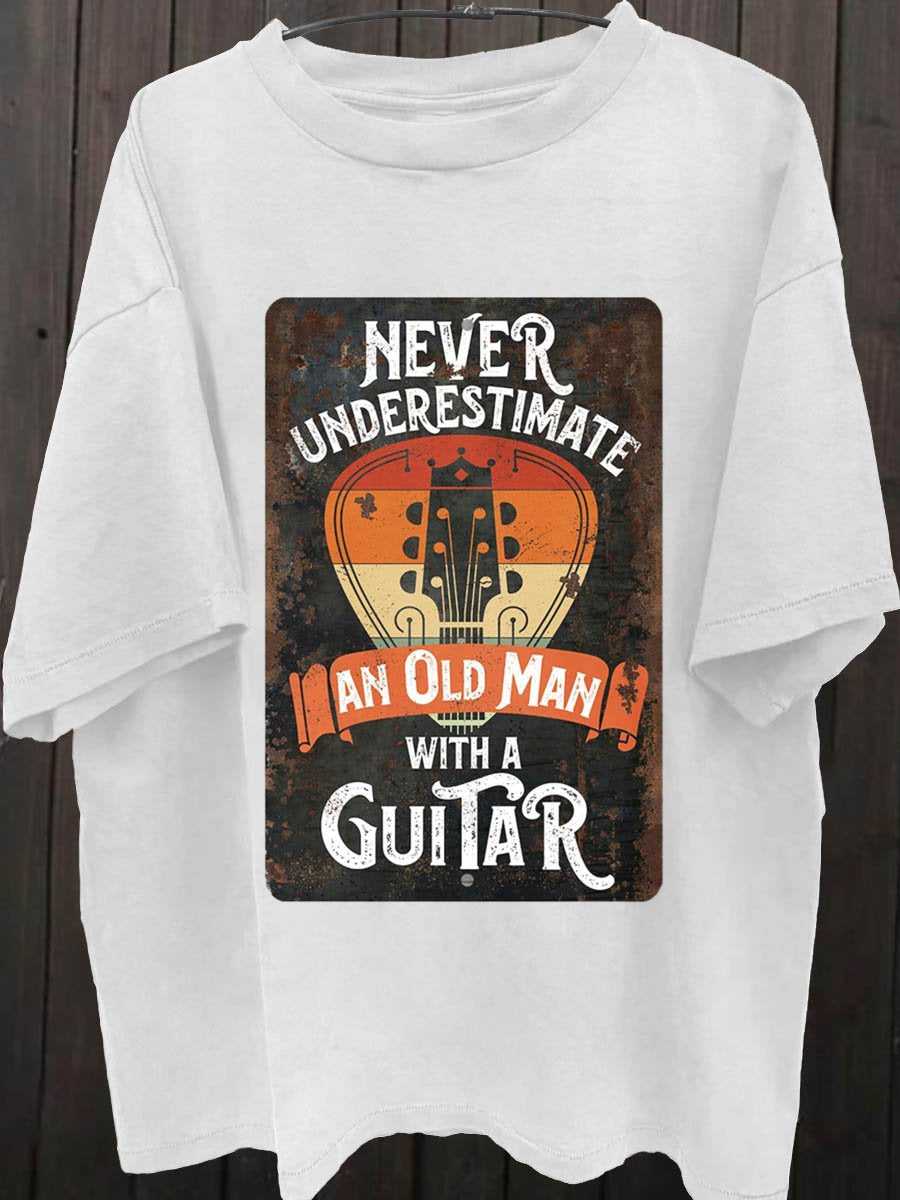 Never Underestimate An Old Man With A Guitar Rock Music Art Print T-shirt