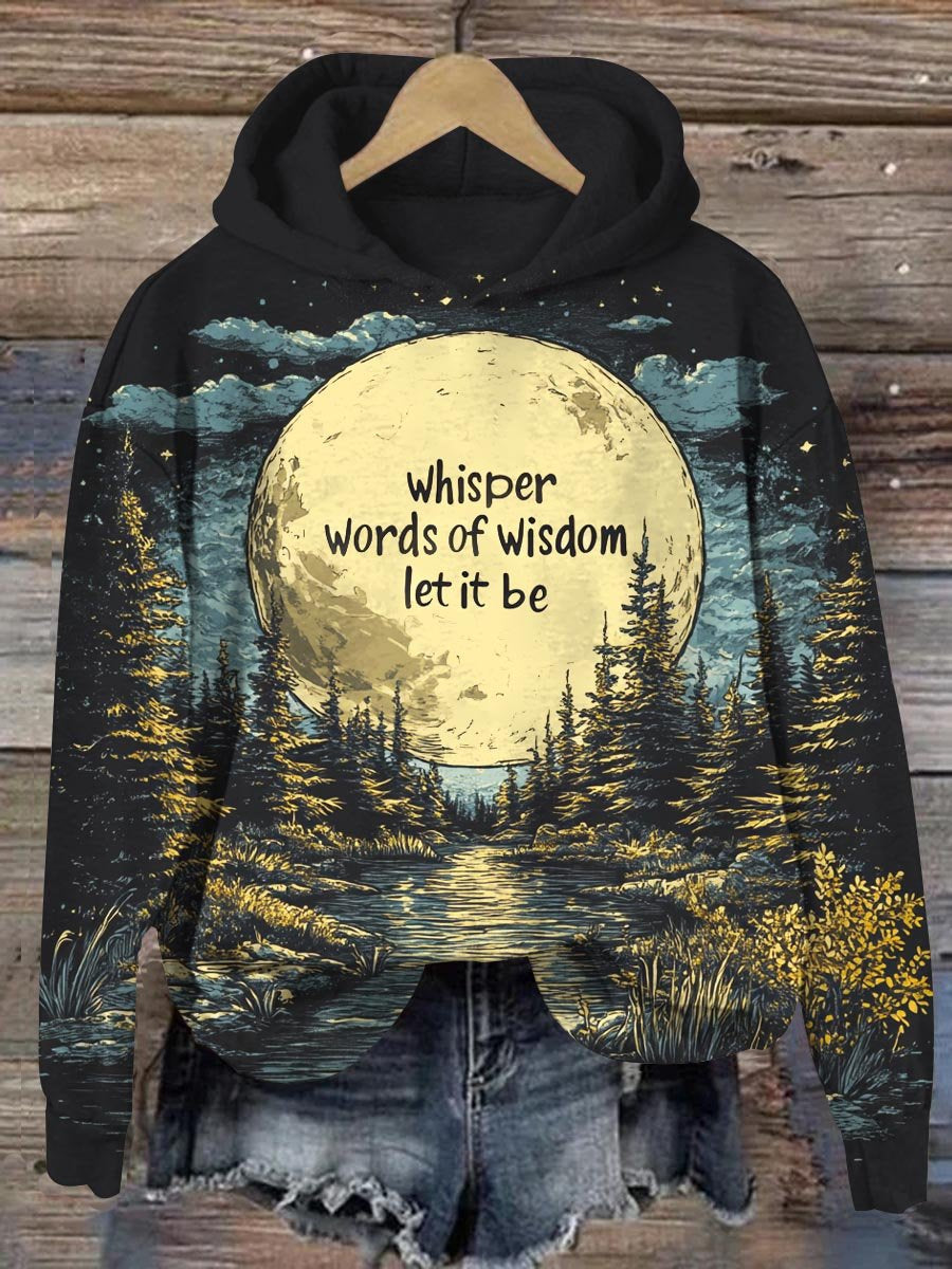 Whisper Words Of Wisdom Let It Be Art Print Casual Sweatshirt